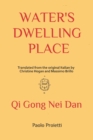 Image for Water&#39;s Dwelling Place : Notes of Taoist Inner Alchemy