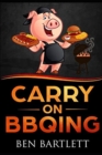 Image for Carry on BBQing