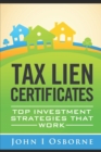 Image for Tax Liens Certificates : Top Investment Strategies That Work