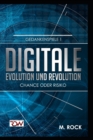 Image for Digitale Evolution und Revolution Chance oder Risiko