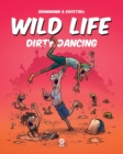 Image for Wild Life - Dirty Dancing