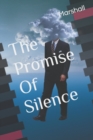 Image for The Promise Of Silence