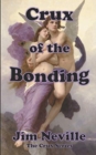 Image for Crux of the Bonding