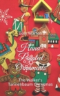 Image for Hand-Painted Ornaments : The Walker&#39;s Tannenbaum Christmas