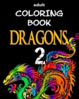 Image for Adult Coloring Book - Dragons 2