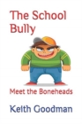 Image for The School Bully