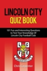 Image for Lincoln City Quiz Book
