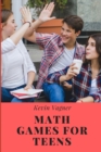 Image for Math Games For Teens