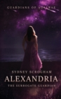 Image for Alexandria : The Surrogate Guardian