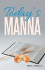 Image for Today&#39;S Manna