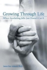 Image for Growing Through Life