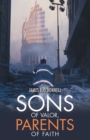 Image for Sons of Valor, Parents of Faith