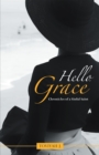 Image for Hello, Grace: Chronicles of a Sinful Saint