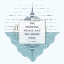 Image for Prideful Prince and the Magic Pool