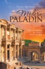 Image for Modern Paladin: Ephesian Lessons for Today&#39;S Church Leaders