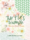 Image for Turtle&#39;S Triumph: Building Hybrid Spaces