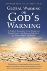 Image for Global Warming or God&#39;s Warning