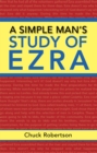 Image for Simple Man&#39;S Study of Ezra
