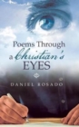 Image for Poems Through a Christian&#39;s Eyes