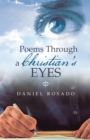 Image for Poems Through a Christian&#39;S Eyes