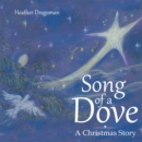 Image for Song of a Dove: A Christmas Story
