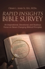 Image for Rapid Insights Bible Survey: An Inspirational, Devotional, and Studious Focus on Never-Changing Biblical Principles