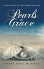 Image for Pearls of Grace: A Collection of Inspirational Poems