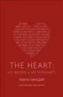 Image for The Heart : His Words + My Thoughts
