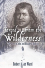 Image for Forged from the Wilderness