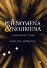 Image for Phenomena &amp; Noumena