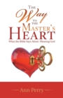 Image for The Way to the Master&#39;s Heart