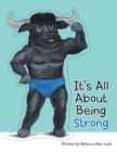 Image for It&#39;S All About Being Strong