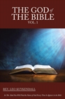 Image for The God of the Bible Vol. 1 : In This Book You Will Find the Name of God Every Time It Appears in the Bible
