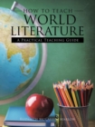 Image for How to Teach World Literature