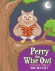 Image for Perry the Wise Owl : Lying and Stealing