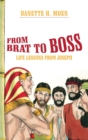 Image for From Brat to Boss