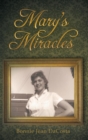 Image for Mary&#39;s Miracles