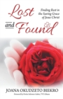 Image for Lost and Found : Finding Rest in the Saving Grace of Jesus Christ