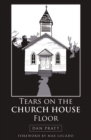 Image for Tears on the Church House Floor