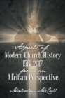 Image for Aspects of Modern Church History 1517-2017 from an African Perspective