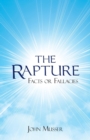 Image for The Rapture : Facts or Fallacies