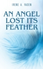 Image for An Angel Lost Its Feather