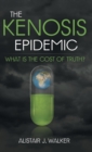 Image for The Kenosis Epidemic