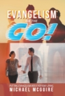 Image for Evangelism on the Go! : Putting Evangelism into Everyday Living