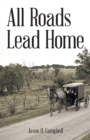 Image for All Roads Lead Home