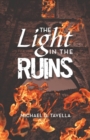 Image for The Light in the Ruins