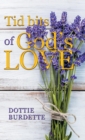 Image for Tid Bits of God&#39;s Love