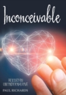 Image for Inconceivable : Rescued by Unconditional Love