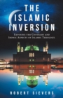Image for The Islamic Inversion