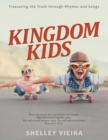 Image for Kingdom Kids : Treasuring the Truth Through Rhymes and Songs